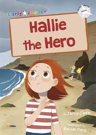 [WHITE (Level 10)] Hallie the Hero by