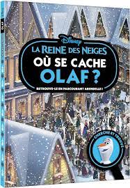 LA REINE DES NEIGES - OU SE CACHE OLAF ? - CHERCHE ET TROUVE - DISNEY - RETROUVE-LE EN PARCOURANT AR