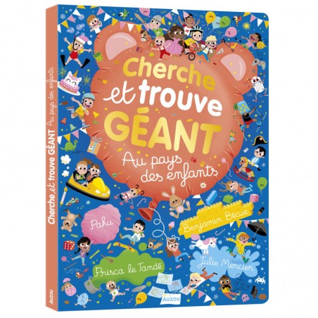 CHERCHE ET TROUVE GEANT - AU PAYS DES ENFANTS !