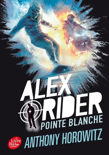 ALEX RIDER - TOME 2 - POINTE BLANCHE