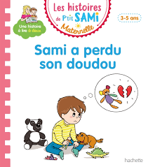 SAMI ET JULIE MATERNELLE SAMI A PERDU DOUDOU