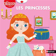 LES PRINCESSES - MES KIDIDOC A JOUER N15