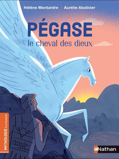 PEGASE, LE CHEVAL DES DIEUX