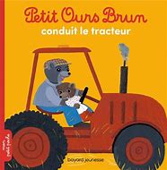 PETIT OURS BRUN CONDUIT LE TRACTEUR