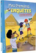 MES PREMIERES ENQUETES - T14 - MES PREMIERES ENQUETES - MYSTERES EN EGYPTE