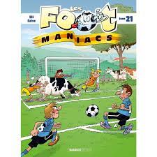 LES FOOTMANIACS - TOME 21