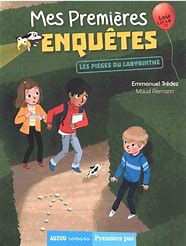 MES PREMIERES ENQUETES - T10 - MES PREMIERES ENQUETES - LES PIEGES DU LABYRINTHE