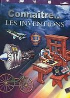 [extracurricular] Connaitre - LES INVENTIONS