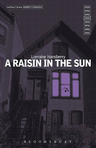 [9781408140901] A Raisin in the Sun - Lorraine Hansberry