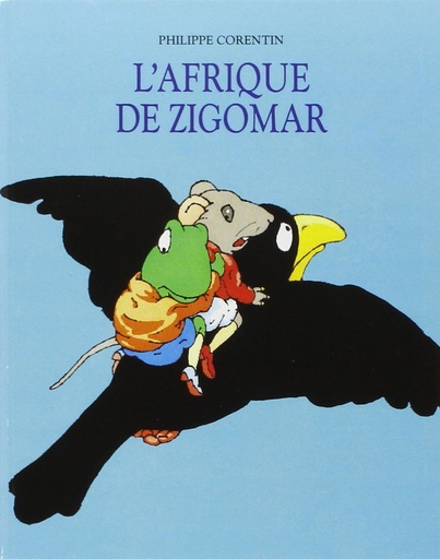 [9782211012461] L'AFRIQUE DE ZIGOMAR