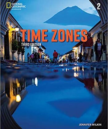 [9780357421697] TimeZones 2  Student Book - National Geographic Society [3rd Edition] - Beginner LEVEL