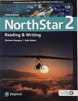 [9780135232620] Northstar Reading and Writing 2, 5th Edition, Pearson - Advanced LEVEL
