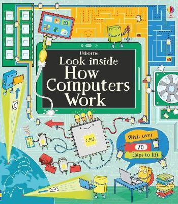 [9781409599043] LOOK INSIDE HOW COMPUTERS WORK 