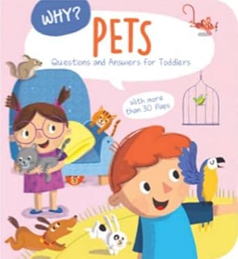 [9789463994057] Why? Questions and Answers for Toddlers: Pets.
