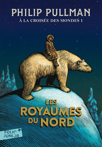 [9782075091237] A LA CROISEE DES MONDES - I - LES ROYAUMES DU NORD