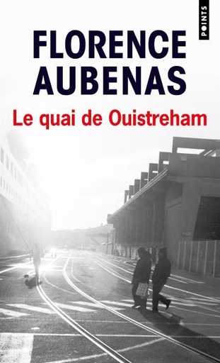 [9782757882894] Le Quai de Ouistreham