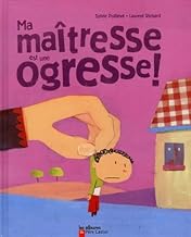 [9782081427310] LA MAITRESSE EST UNE OGRESSE   NEW 
