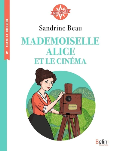 [9782410010176] Mademoiselle Alice et le cinéma